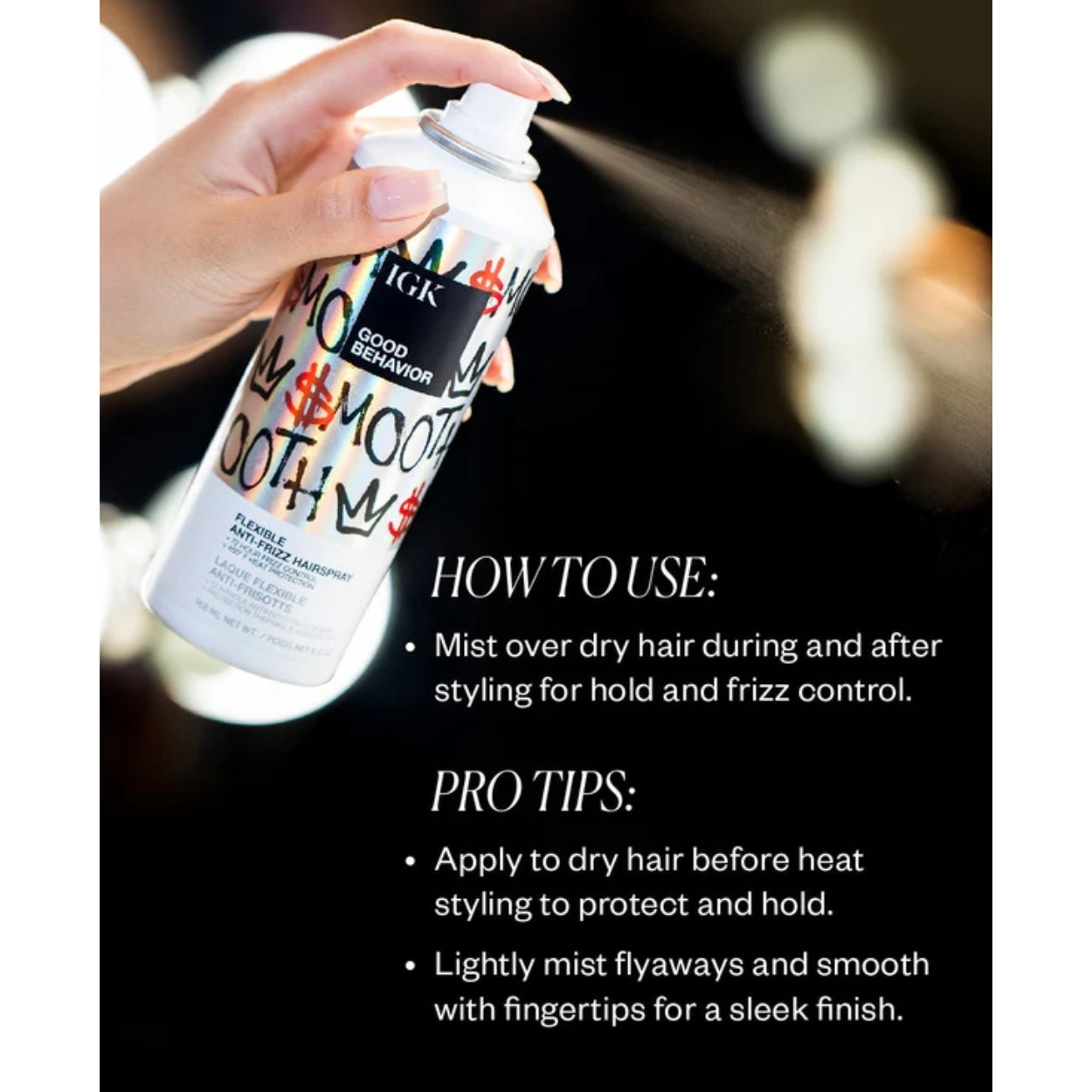 Good Behavior Flexible Anti Frizz Hairspray Features Image 1