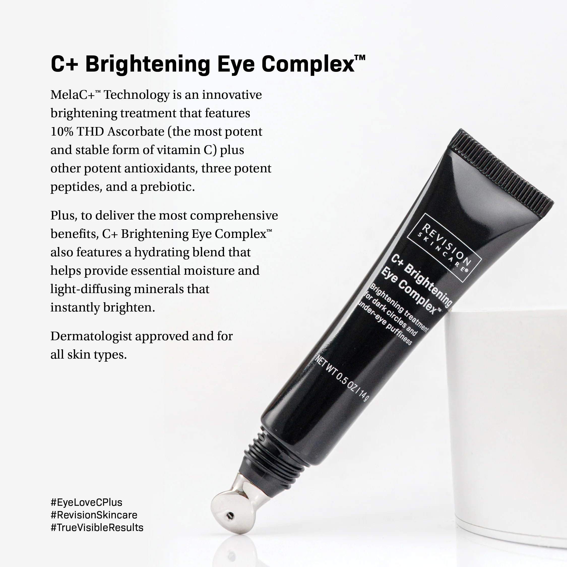 C+ Brightening Eye Complex